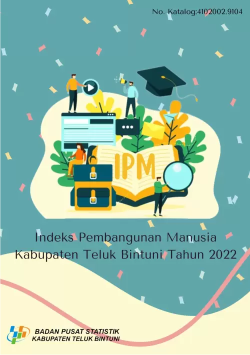 Indeks Pembangunan Manusia Kabupaten Teluk Bintuni 2022